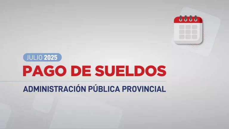 Cronograma de pagos para la Administración Pública correspondiente a julio 2025
